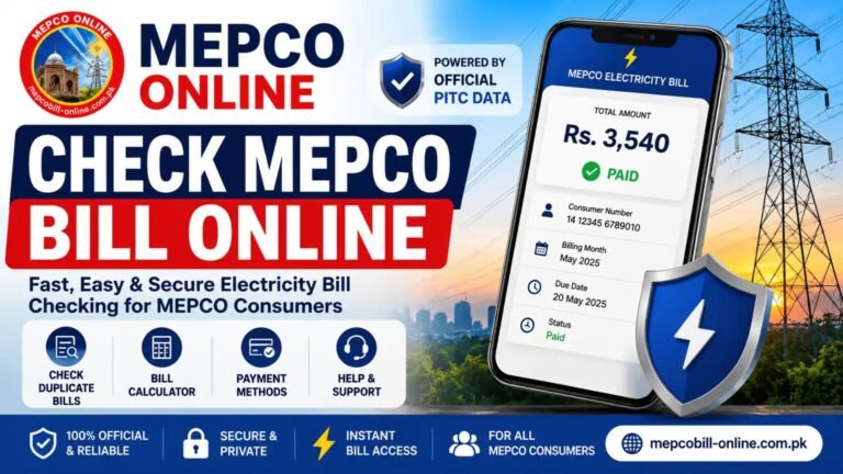 MEPCO Online Bill Check – Check MEPCO Electricity Bill Online, Duplicate Bill, Bill Calculator and Payment Methods